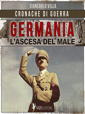 cover image of Germania, l'ascesa del male